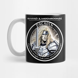 Sword and Motivational - Paladin Dark Mug